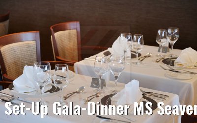Set-Up Gala-Dinner MS Seaventure 10.08.2021 Set-Up Gala-Dinner MS Seaventure 10.08.2021