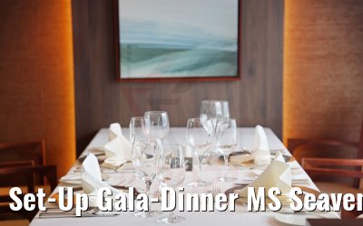 Set-Up Gala-Dinner MS Seaventure 10.08.2021 Set-Up Gala-Dinner MS Seaventure 10.08.2021