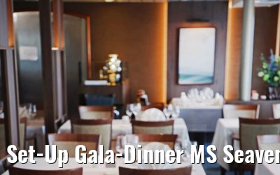 Set-Up Gala-Dinner MS Seaventure 10.08.2021 Set-Up Gala-Dinner MS Seaventure 10.08.2021