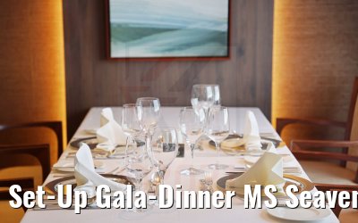 Set-Up Gala-Dinner MS Seaventure 10.08.2021 Set-Up Gala-Dinner MS Seaventure 10.08.2021